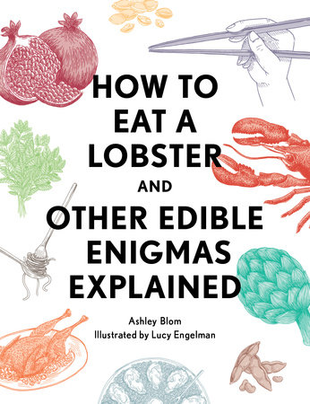 How to Eat a Lobster by Ashley Blom