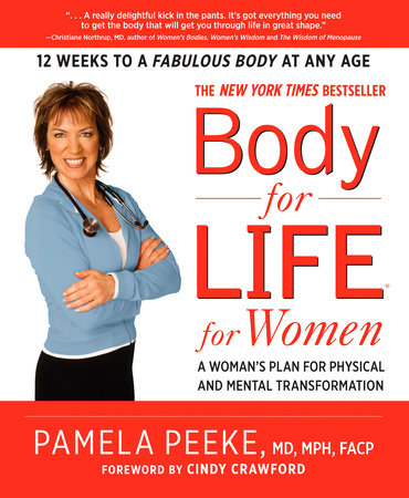 Body-for-LIFE for Women by Pamela Peeke