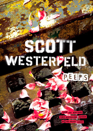 Peeps by Scott Westerfeld