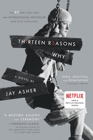 13 Reasons Why by Jay Asher