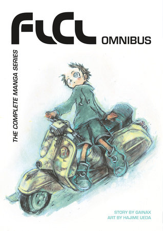 FLCL Omnibus by Gainax