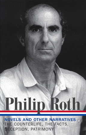 Philip Roth: Novels & Other Narratives 1986-1991 (LOA #185) by Philip Roth