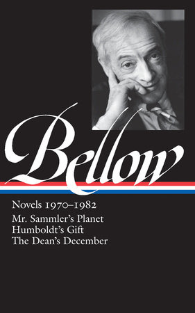 Saul Bellow: Novels 1970-1982 (LOA #209) by Saul Bellow