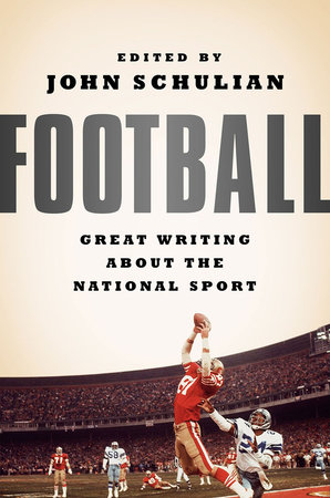 Football: Great Writing About the National Sport by Various