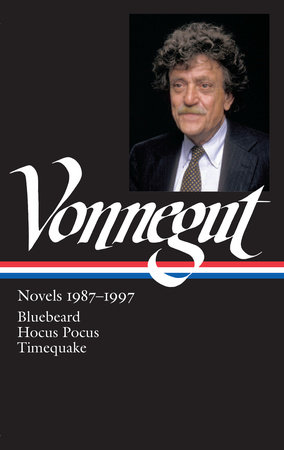 Kurt Vonnegut: Novels 1987-1997 (LOA #273) by Kurt Vonnegut