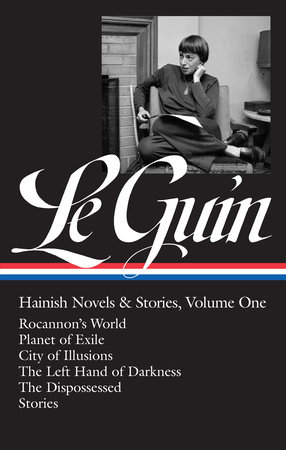 Ursula K. Le Guin: Hainish Novels and Stories Vol. 1 (LOA #296) Book Cover Picture