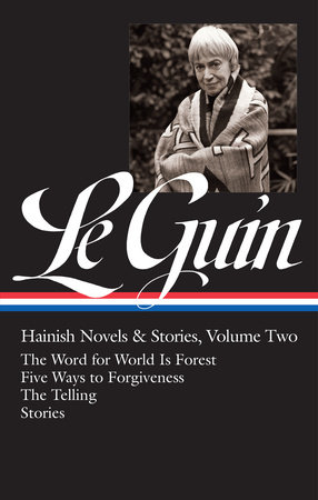 Ursula K. Le Guin: Hainish Novels and Stories Vol. 2 (LOA #297) by Ursula K. Le Guin