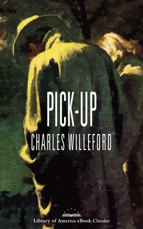 Pick-Up by Charles Willeford
