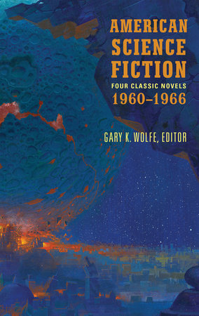 American Science Fiction: Four Classic Novels 1960-1966 (LOA #321) by Poul Anderson, Clifford D. Simak, Daniel Keyes and Roger Zelasny
