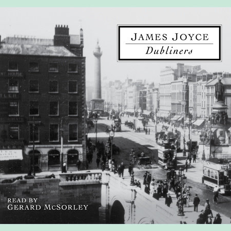 Dubliners by James Joyce