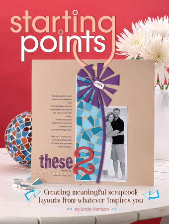 Starting Points by Linda Harrison