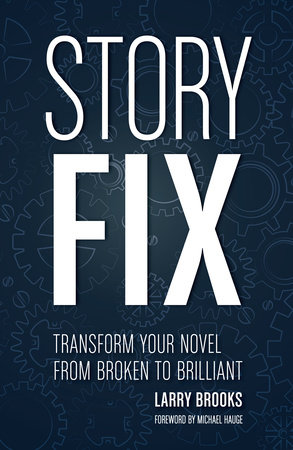 Story Fix by Larry Brooks