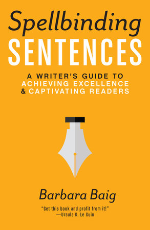 Spellbinding Sentences by Barbara Baig