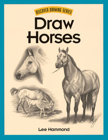 Draw Horses by Lee Hammond