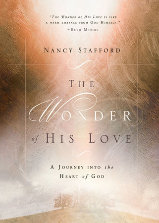 Wonder of His Love by Nancy Stafford