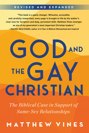 God and the Gay Christian by Matthew Vines