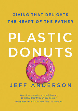 Plastic Donuts by Jeff Anderson