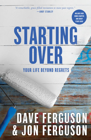 Starting Over by Dave Ferguson and Jon Ferguson