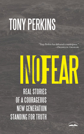 No Fear by Tony Perkins