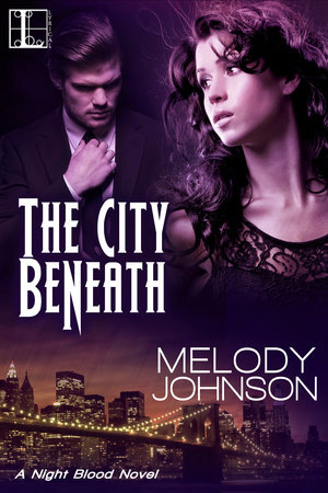 The City Beneath by Melody Johnson