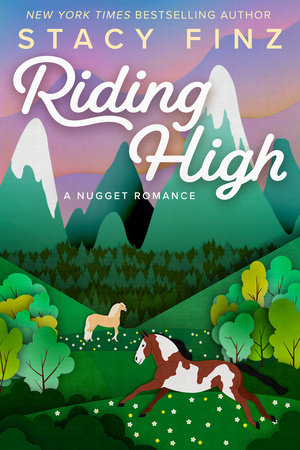 Riding High by Stacy Finz