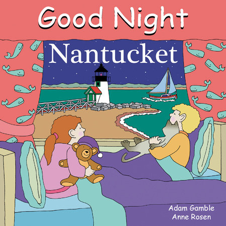 Good Night Nantucket by Adam Gamble