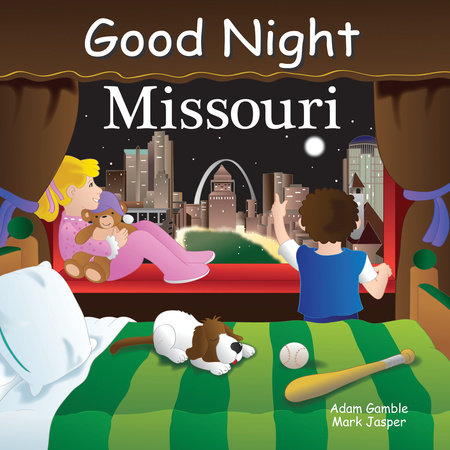 Good Night Missouri by Adam Gamble and Mark Jasper