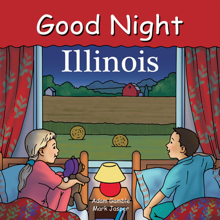 Good Night Illinois by Adam Gamble and Mark Jasper