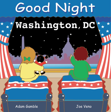 Good Night Washington DC by Adam Gamble
