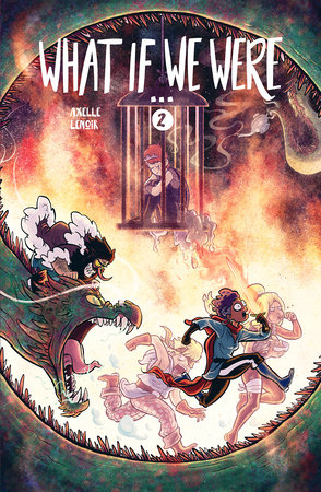 What If We Were... (Book 2) by Axelle Lenoir