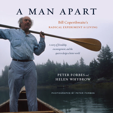 A Man Apart by Peter Forbes and Helen Whybrow