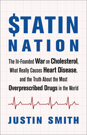 Statin Nation by Justin Smith