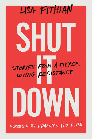Shut It Down by Lisa Fithian