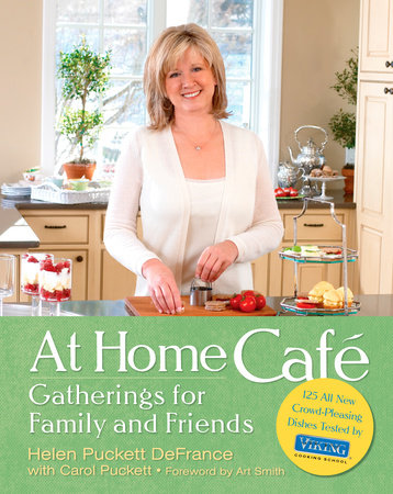 At Home Cafe by Helen Puckett Defrance and Carol Puckett