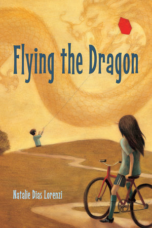 Flying the Dragon by Natalie Dias Lorenzi