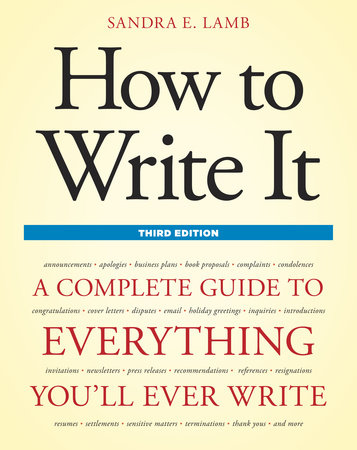How to Write It, Third Edition by Sandra E. Lamb
