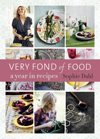 Very Fond of Food by Sophie Dahl