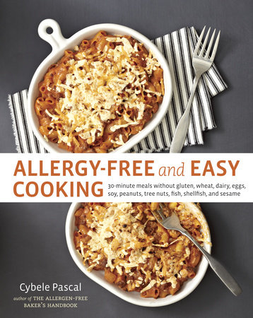 Allergy-Free and Easy Cooking by Cybele Pascal