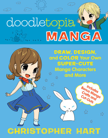 Doodletopia Manga by Christopher Hart