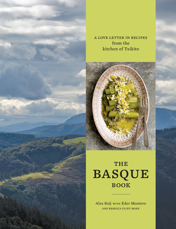 The Basque Book by Alexandra Raij, Eder Montero and Rebecca Flint Marx