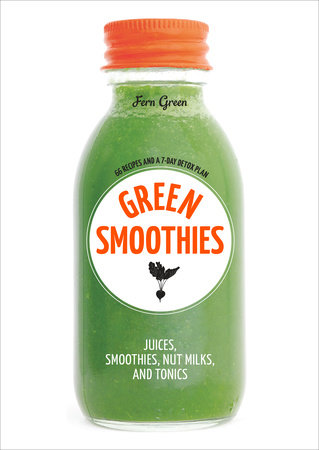 Green Smoothies by Fern Green