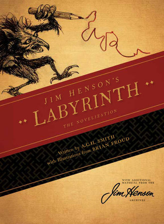Jim Henson's Labyrinth: The Novelization by A.C.H. Smith
