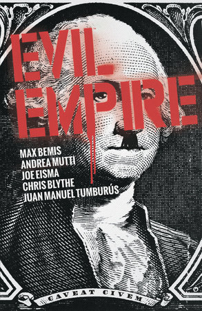 Evil Empire Vol. 2 by Max Bemis