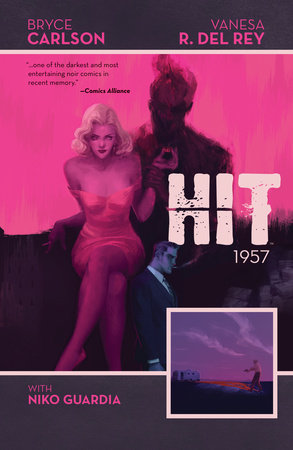Hit 1957 by Bryce Carlson