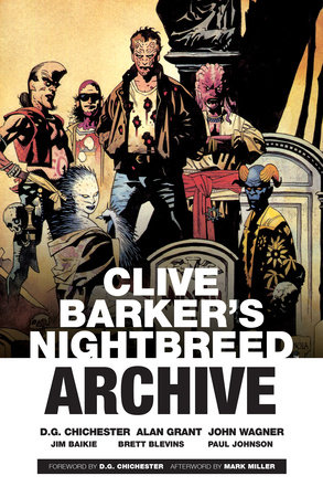 Clive Barker's Nightbreed Archive Vol. 1 by 