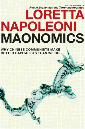 Maonomics by Loretta Napoleoni