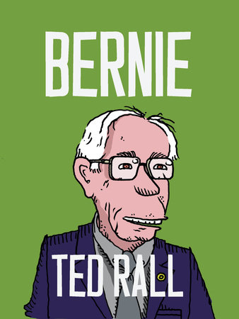 Bernie by Ted Rall