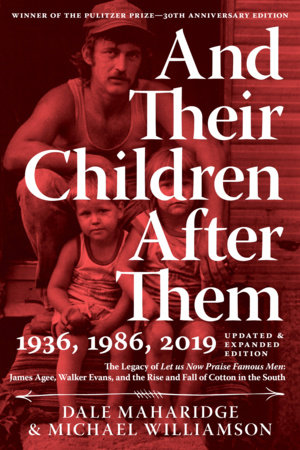 And Their Children After Them by Dale Maharidge