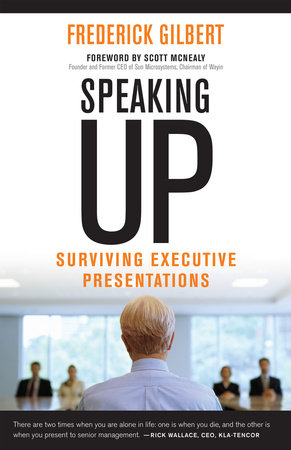Speaking Up by Frederick Gilbert