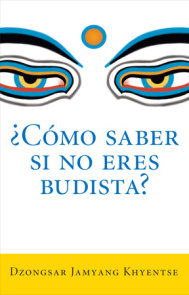 ¿Como saber si no eres budista? (What Makes You Not a Buddhist)